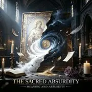 The Sacred Absurdity - AI音乐作品封面